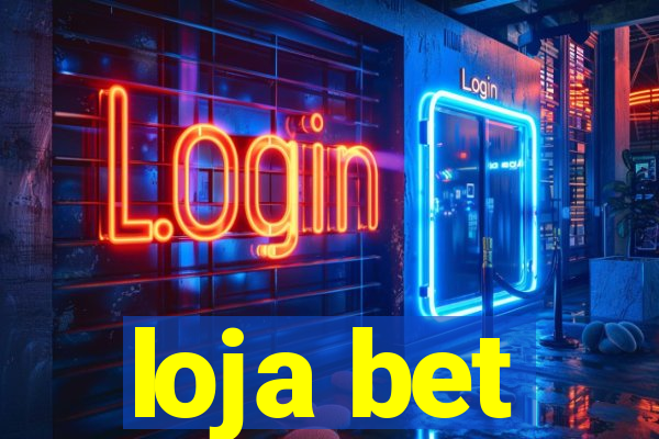 loja bet